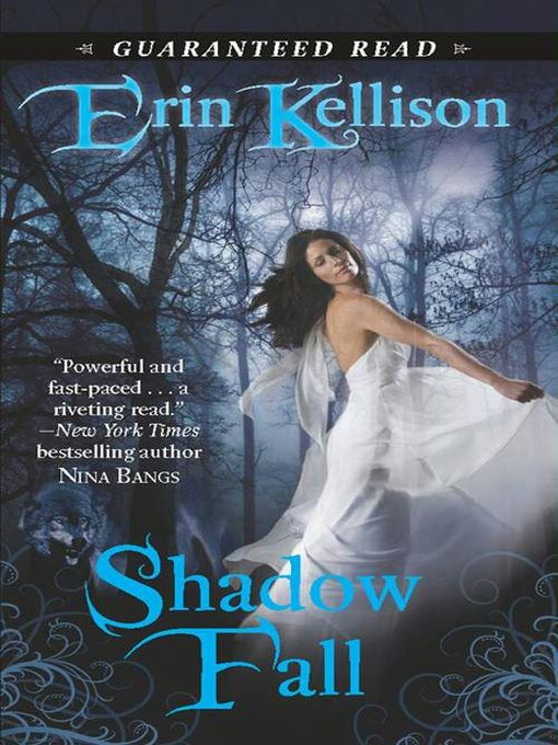 Title details for Shadow Fall by Erin Kellison - Available